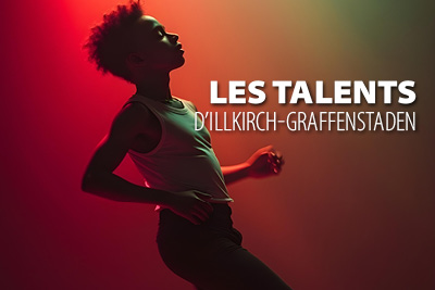 LES TALENTS D'ILLKIRCH-GRAFFENSTADEN