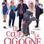 LE COUP DE LA CIGOGNE